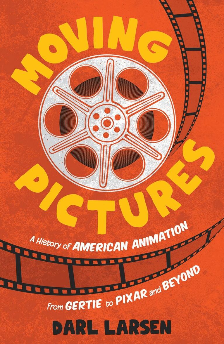 Darl Larsen - Moving Pictures, Inbunden