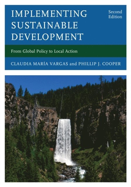 Claudia María Vargas, Phillip J. Cooper - Implementing Sustainable Development, E-bok