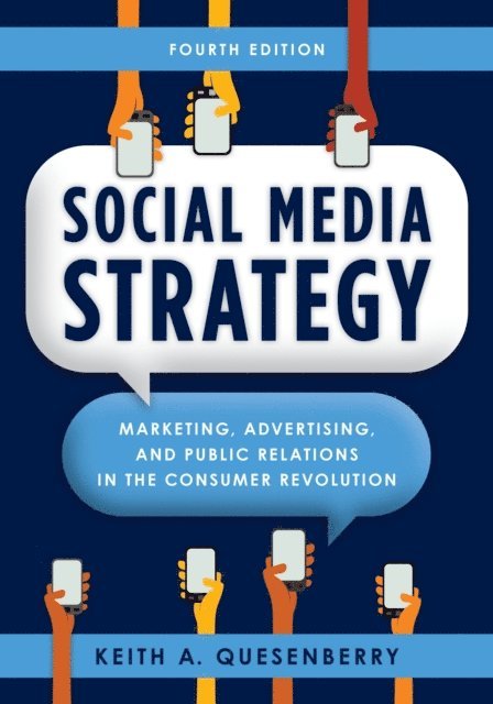 Keith A. Quesenberry - Social Media Strategy, E-bok. Tillgänglighet: Lägg i varukorg