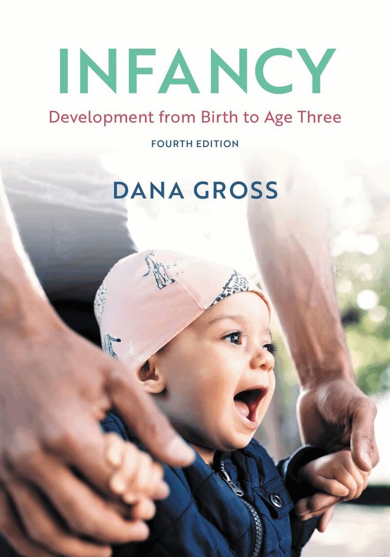 Dana Gross - Infancy, Inbunden. Tillgänglighet: Lägg i varukorg