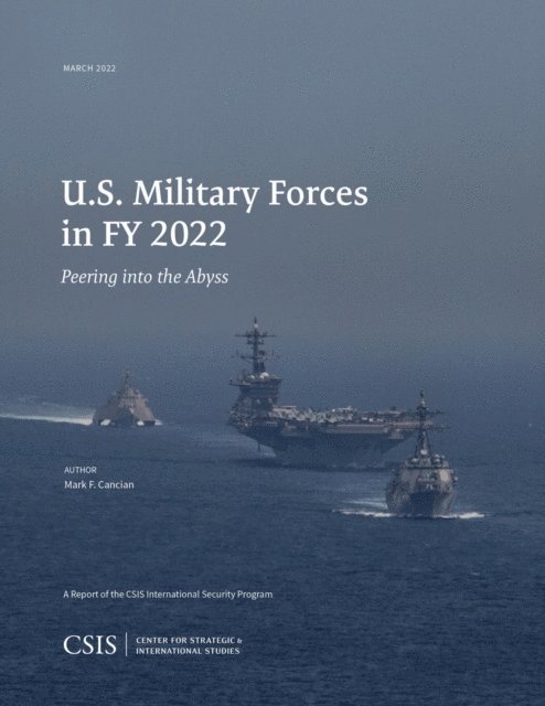 Mark F. Cancian - U.S. Military Forces in FY 2022, E-bok