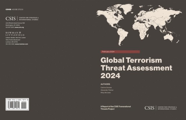 Catrina Doxsee, Alexander Palmer, Riley McCabe - Global Terrorism Threat Assessment 2024, E-bok