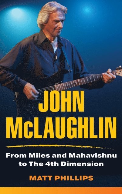 Matt Phillips - John McLaughlin, E-bok
