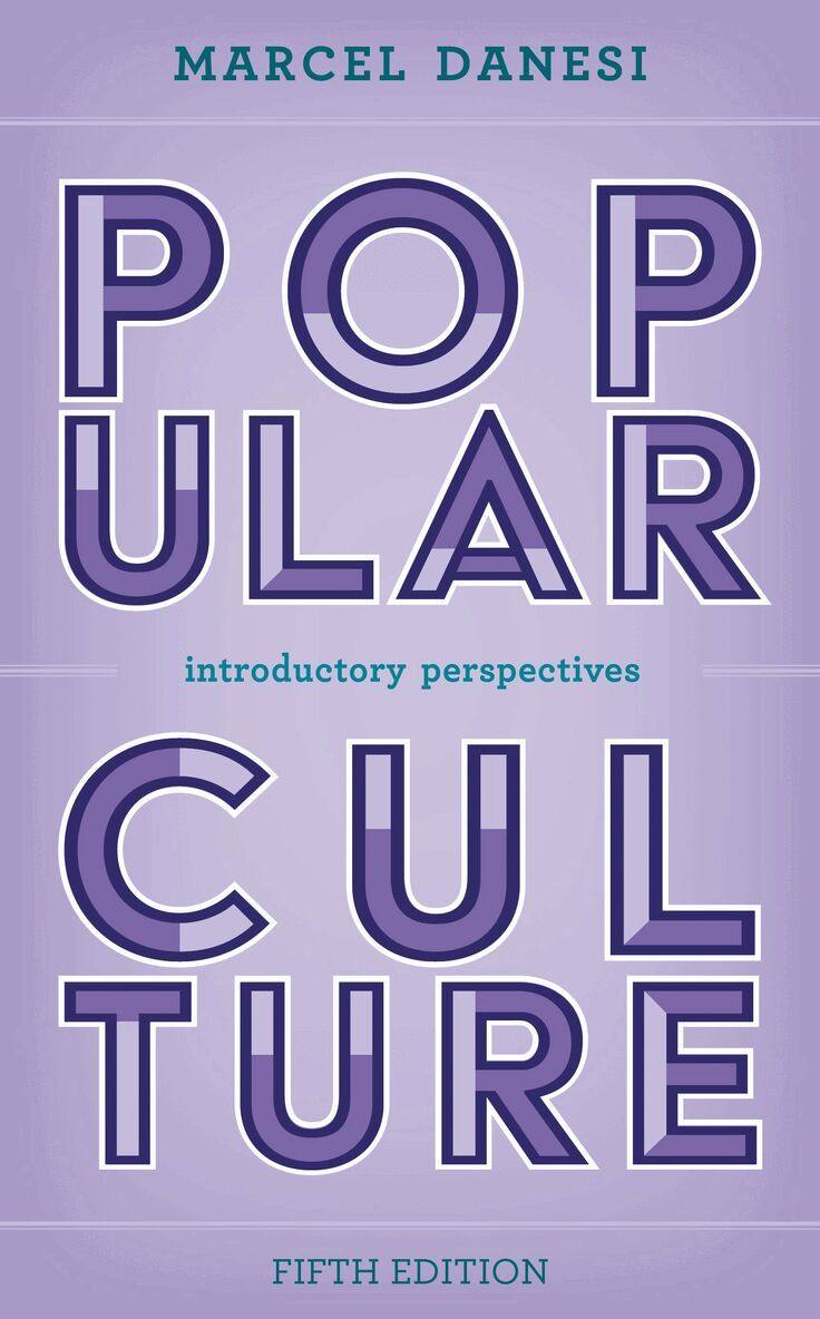 Marcel Danesi - Popular Culture, Häftad