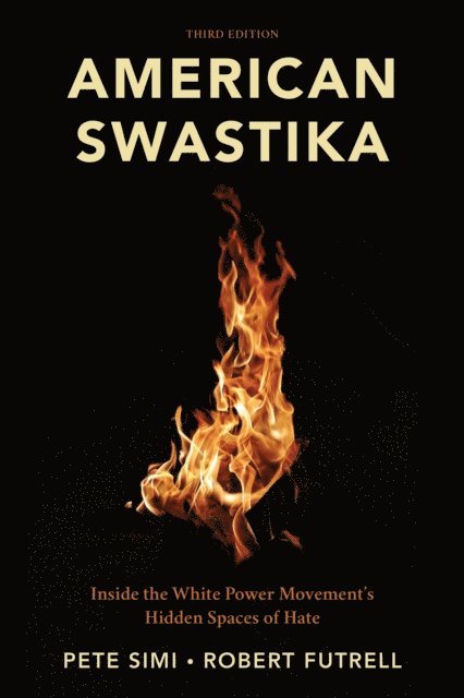 Pete Simi, Robert Futrell - American Swastika, E-bok