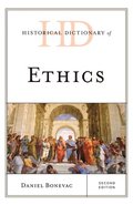 Historical Dictionary of Ethics