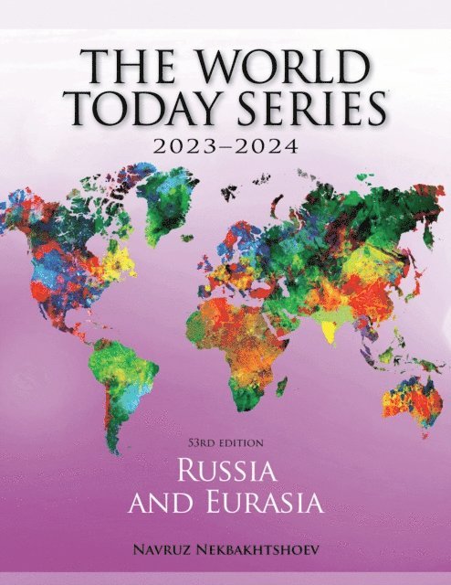 Navruz Nekbakhtshoev - Russia and Eurasia 2023–2024, E-bok