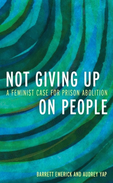 Barrett Emerick, Audrey Yap - Not Giving Up on People, E-bok