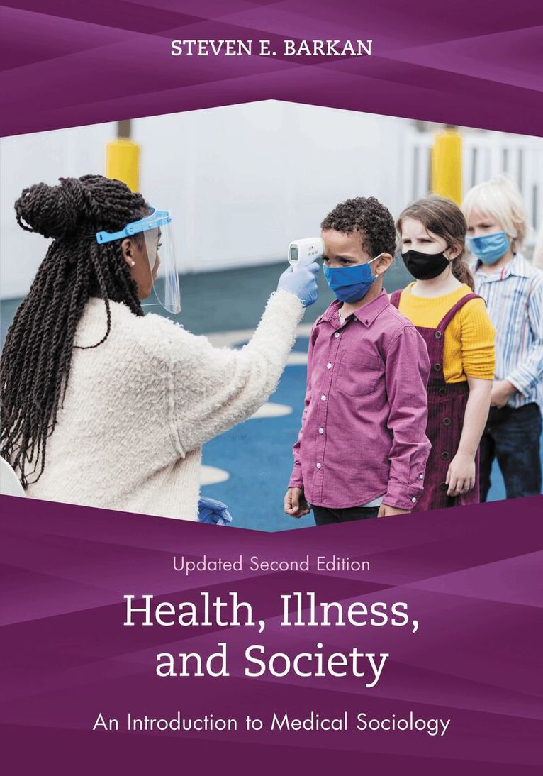 Steven E. Barkan - Health, Illness, and Society, Häftad