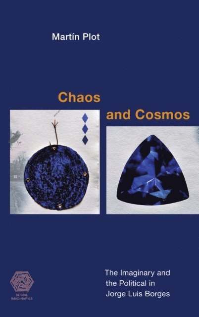 Martín Plot - Chaos and Cosmos, E-bok