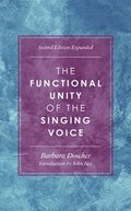 The Functional Unity of the Singing Voice