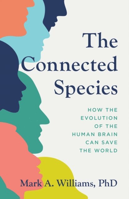 Mark A. Williams - Connected Species, E-bok. Tillgänglighet: Lägg i varukorg