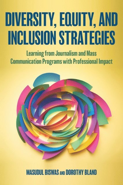 Masudul Biswas, Dorothy Bland - Diversity, Equity, and Inclusion Strategies, E-bok