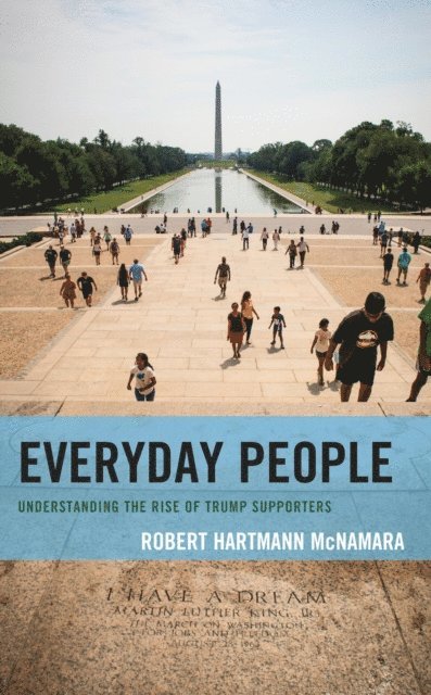 Robert Hartmann McNamara - Everyday People, E-bok