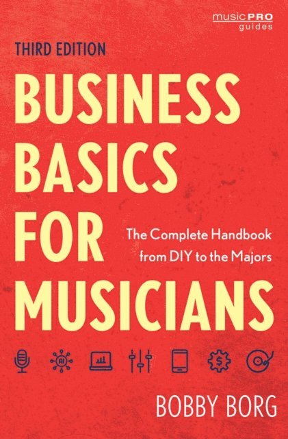 Bobby Borg - Business Basics for Musicians, E-bok