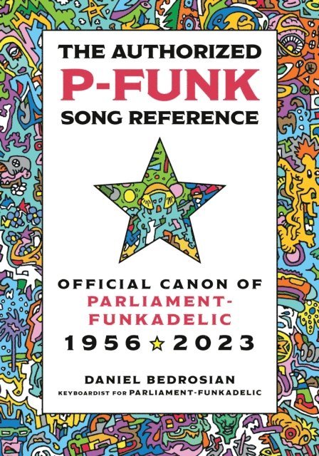 Daniel Bedrosian - Authorized P-Funk Song Reference, E-bok