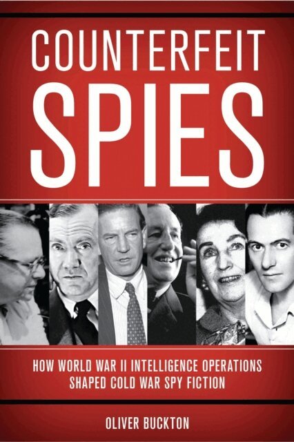 Oliver Buckton - Counterfeit Spies, E-bok