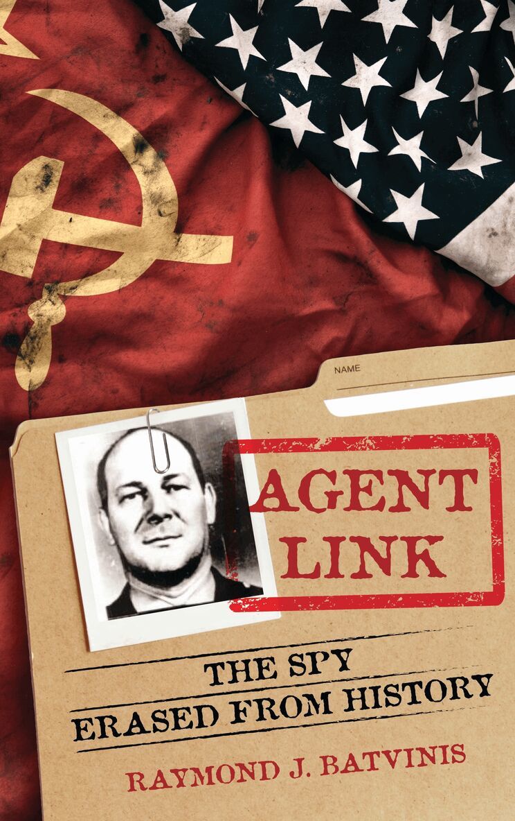 Raymond J. Batvinis - Agent Link, Inbunden