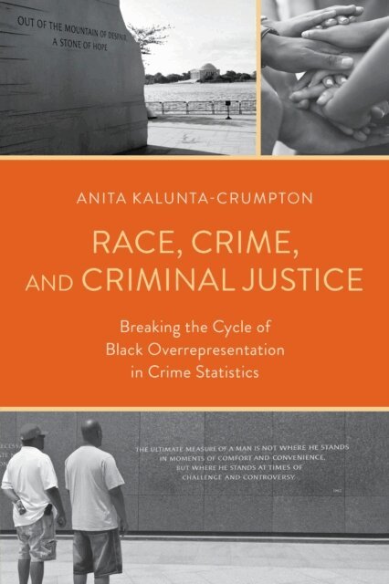 Anita Kalunta-Crumpton - Race, Crime, and Criminal Justice, E-bok