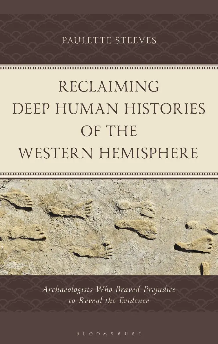 Paulette Steeves - Reclaiming Deep Human Histories of the Western Hemisphere, Inbunden. Tillgänglighet: Kommande