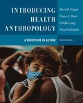 Introducing Health Anthropology