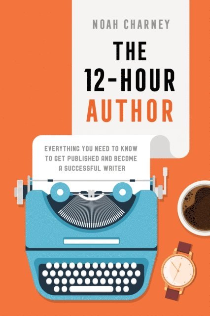 Noah Charney - 12-Hour Author, E-bok
