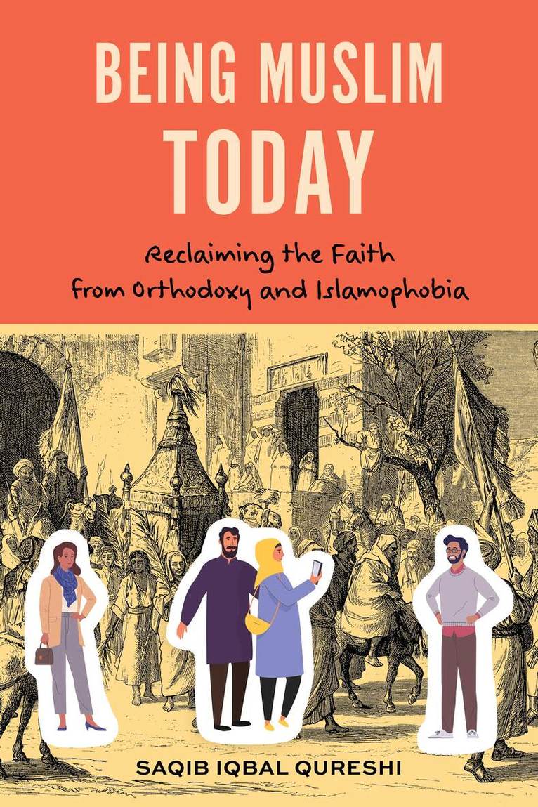 Dr. Saqib Iqbal Qureshi - Being Muslim Today, Häftad