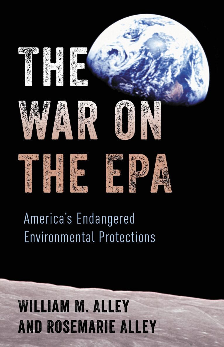 William M. Alley, Rosemarie Alley - War on the EPA, Häftad. Tillgänglighet: Lägg i varukorg