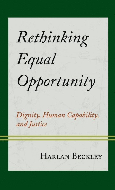 Harlan Beckley - Rethinking Equal Opportunity, E-bok