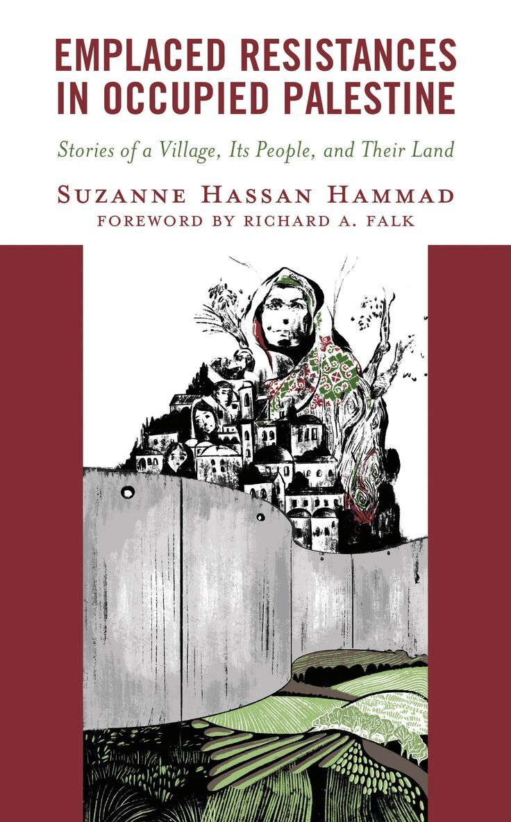 Suzanne Hassan Hammad - Emplaced Resistances in Occupied Palestine, Häftad