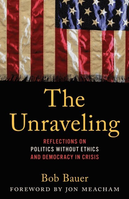 Bob Bauer - Unraveling, E-bok