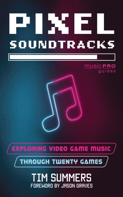 Tim Summers - Pixel Soundtracks, E-bok