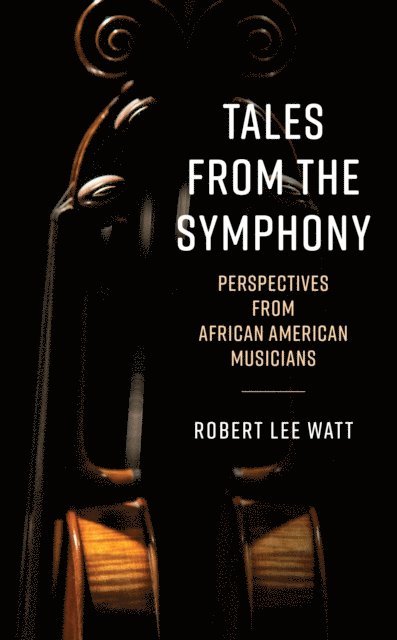 Robert Lee Watt - Tales from the Symphony, E-bok