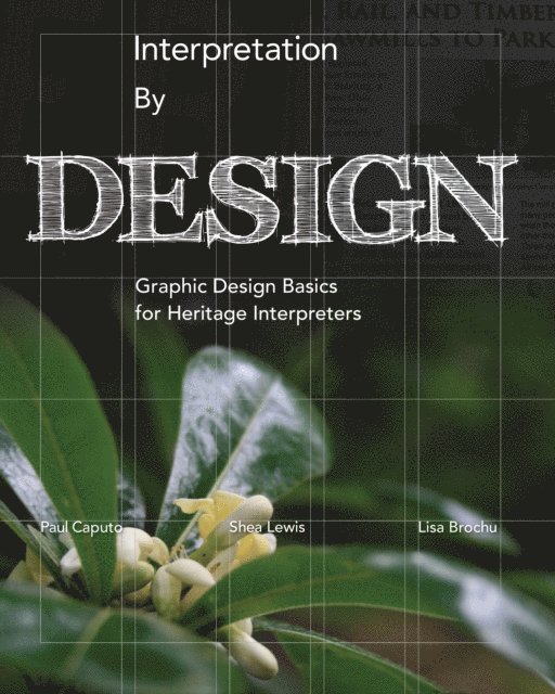 Paul Caputo, Shea Lewis, Lisa Brochu - Interpretation by Design, E-bok