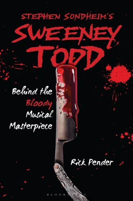 Rick Pender - Stephen Sondheim’s Sweeney Todd, E-bok