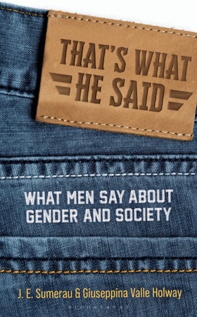 J. E. Sumerau, Giuseppina Valle Holway - That's What He Said, E-bok