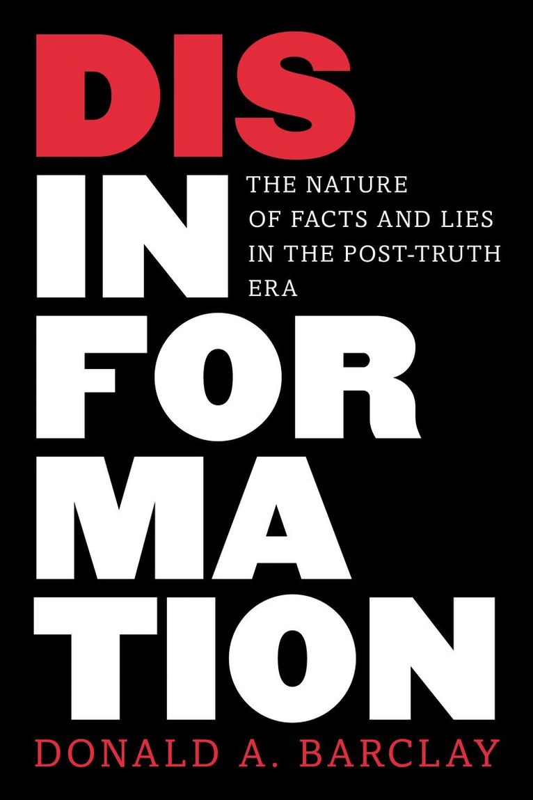Donald A. Barclay - Disinformation, Häftad. Tillgänglighet: Lägg i varukorg