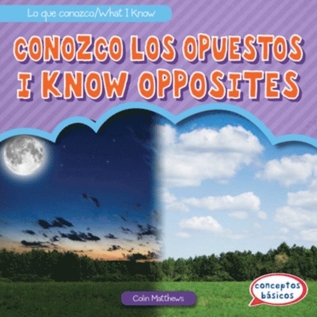 Colin Matthews - Conozco los opuestos / I Know Opposites, E-bok