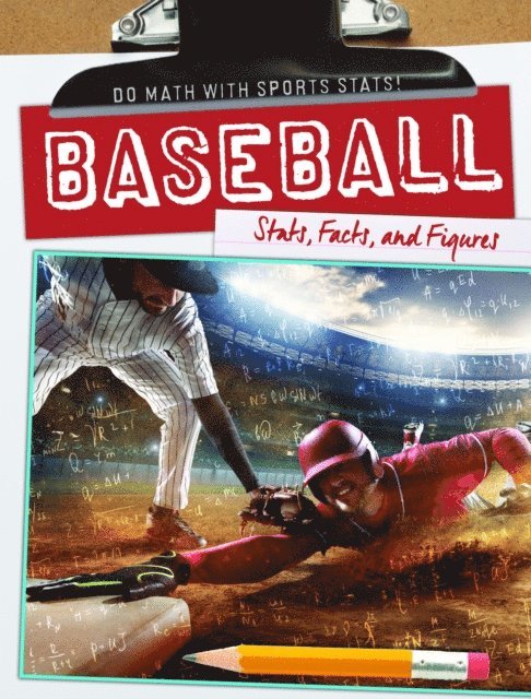 Kate Mikoley - Baseball: Stats, Facts, and Figures, E-bok