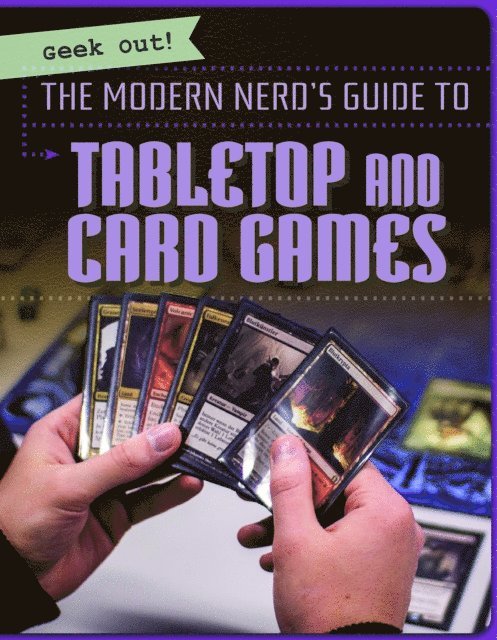 Modern Nerd's Guide to Tabletop and Card Games