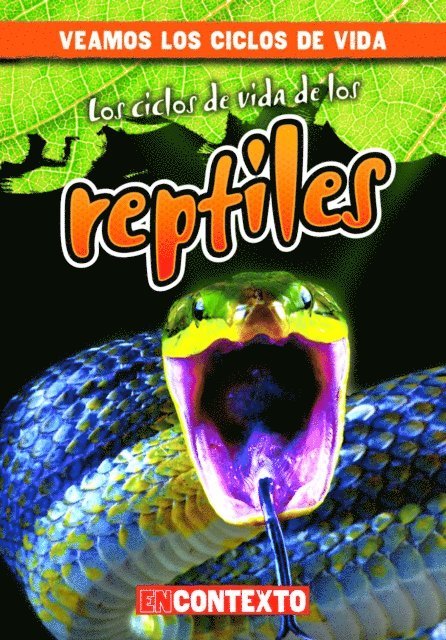 Bray Jacobson - Los ciclos de vida de los reptiles (Reptile Life Cycles), E-bok