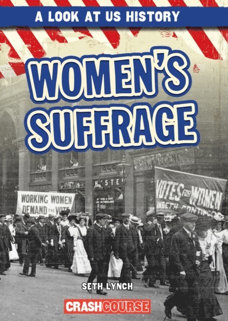 Seth Lynch - Women's Suffrage, E-bok