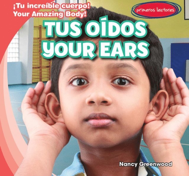 Nancy Greenwood - Tus oidos / Your Ears, E-bok