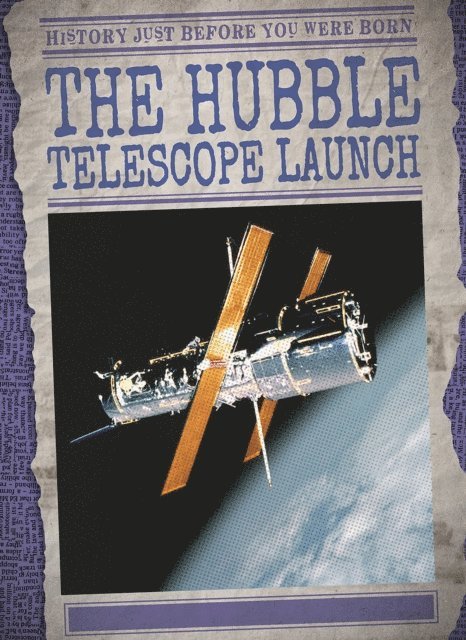 Kate Mikoley - Hubble Telescope Launch, E-bok