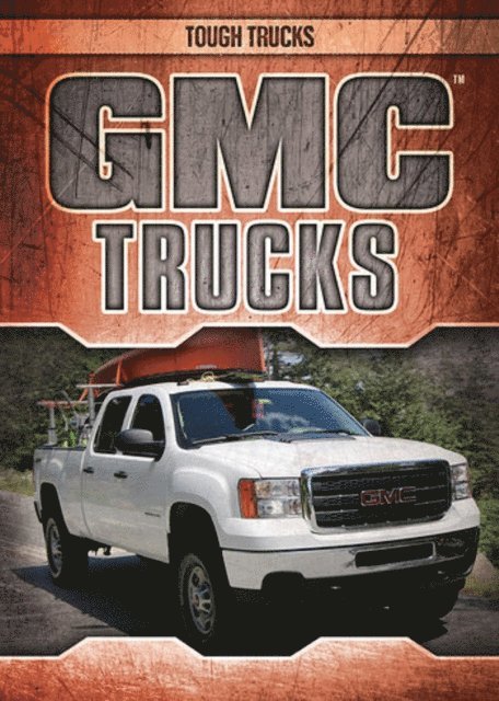 Seth Lynch - GMC Trucks, E-bok