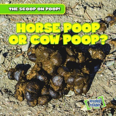 Colin Matthews - Horse Poop or Cow Poop?, E-bok