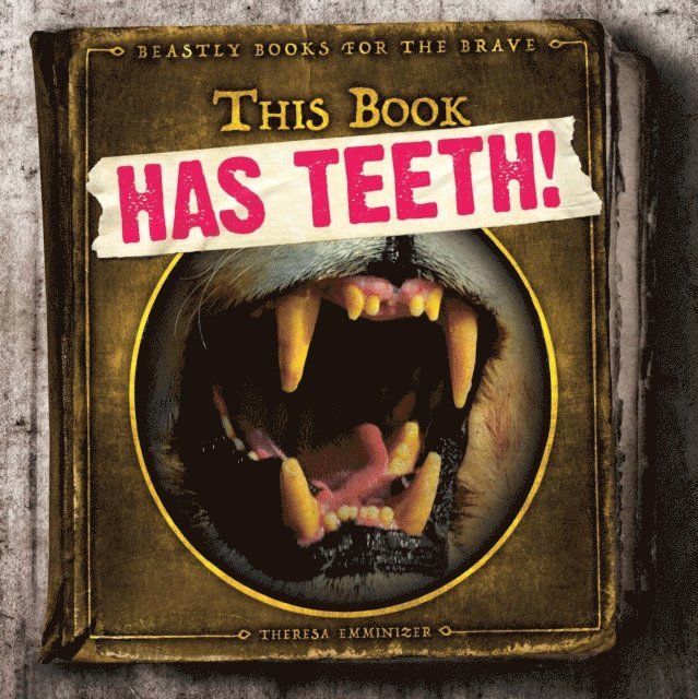 Theresa Emminizer - This Book Has Teeth!, E-bok. Tillgänglighet: Lägg i varukorg