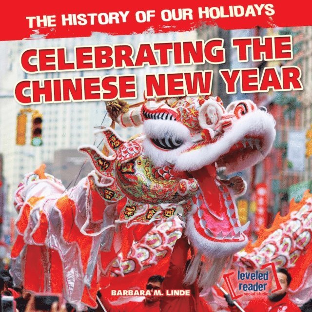 Barbara Linde - Celebrating the Chinese New Year, E-bok