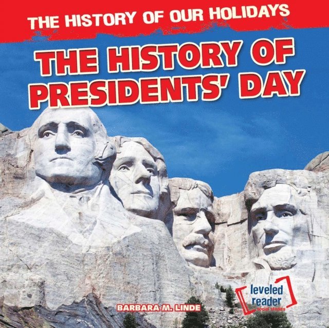 Barbara Linde - History of Presidents' Day, E-bok