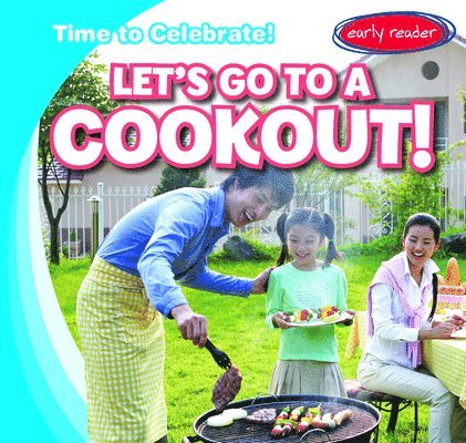 Benjamin Proudfit - Let's Go to a Cookout!, E-bok. Tillgänglighet: Lägg i varukorg